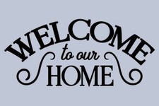 Stencil Welcome to our Home Scrolls Country Primitive DIY Cabin Porch Lakehouse