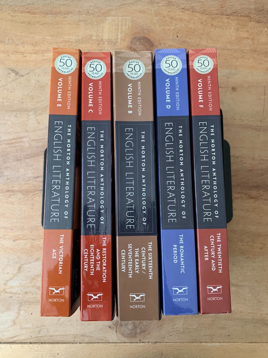 The Norton Anthology of English Literature : Volumes B,C,D,E The Norton Anthology of English Literature : Volumes B,C,D,E