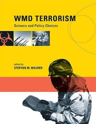 WMD Terrorism: Science and Policy Choices (MIT Press) - Paperback - GOOD