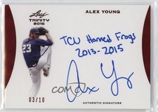 2015 Leaf Trinity Inscription Auto Red 3/10 Alex Young #A-AY1 Auto 2t7