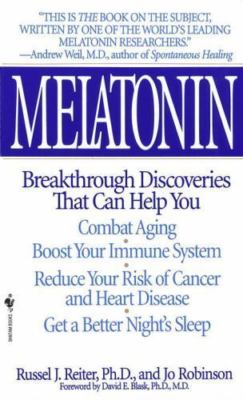 Melatonin: Breakthrough Discoveries That- Russel J Reiter, 0553574841, paperback