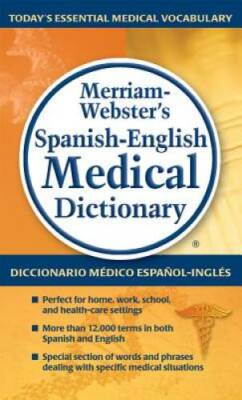 Merriam-Webster's Spanish-English Medical Dictionary (Spanish Edition) - GOOD