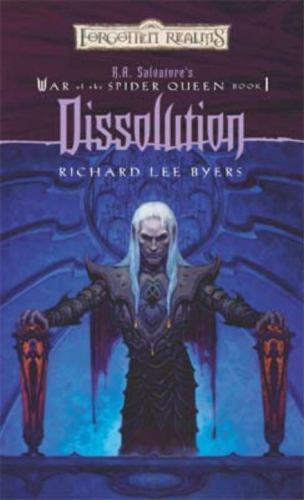 Dissolution; Forgotten Realms: R.A. Salvatore's- 9780786929443, paperback, Byers