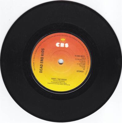 Dead End Kids - Have I The Right (UK) ++ used ++