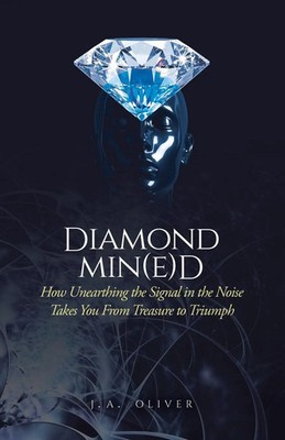 Diamond Min(e)d J. A. Oliver Taschenbuch Englisch 2024 Tellwell Talent