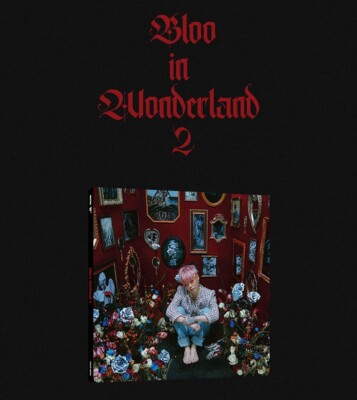 【匿名配送】BLOO IN WONDERLAND EP jp.ktown4u.com : BLOO - EP Album [BLOO IN WONDERLAND]