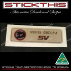 <!--F#f_0-->Suits Holden SV HSV VL Group A Walkinshaw SS Dash Badge Decal Domed Sticker<!--F/-->