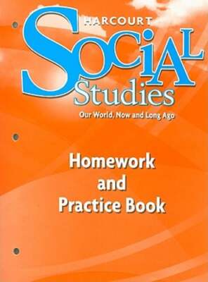Social Study Homework Harcourt Social Studies: Homework and Practice Book Student Edition ...