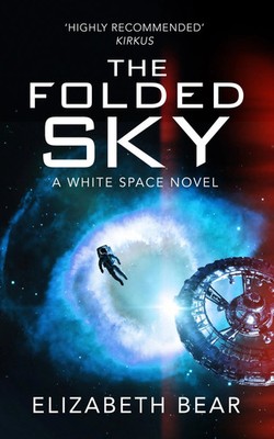 The Folded Sky | Elizabeth Bear | Taschenbuch | Kartoniert / Broschiert | 2025