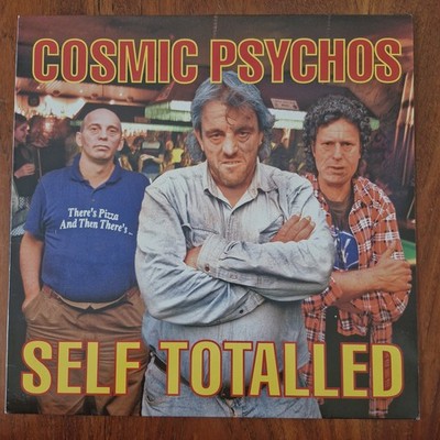 COSMIC PSYCHOS Self Totalled AMPHETAMINE 1995 VINYL LP NM GARAGE ROCK