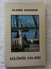 Különös kaland von Claire Kenn…