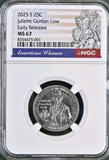 2025 S Juliette Gordon Low NGC MS 67 Early Releases 