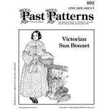 Past Patterns 0802 -  Victoria Era Sun Bonnet...
