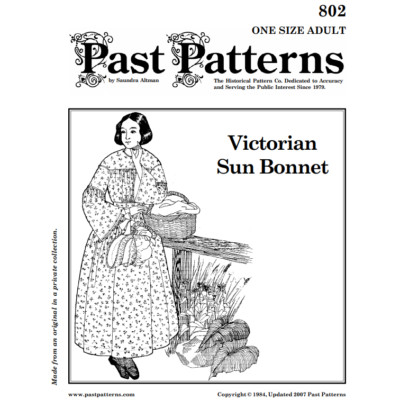 Past Patterns 0802 -  Victoria Era Sun Bonnet Sewing Pattern one size only