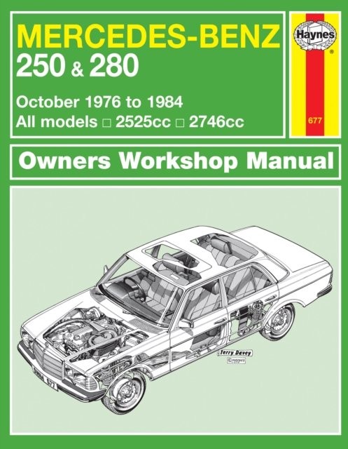 Mercedes-Benz 250 & 280 123 Series Petrol (Oct 76 - 84) Haynes Repair Manual : 76-84 Haynes Publishing - Image 2
