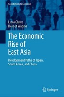 The Economic Rise Of East Asia Linda Glawe