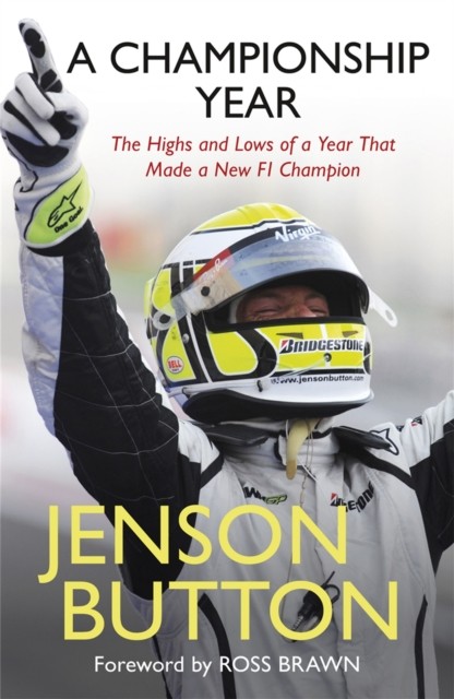 A Championship Year by Jenson Button (Paperback Book)