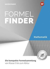 Formelfinder / Formelsammlung - Sekundarstufe I und II an Gymnasien (2022)