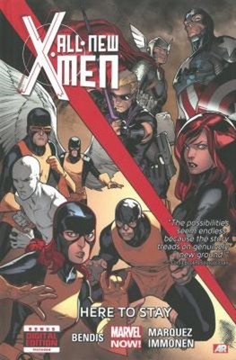 All-New X-Men - Volume 2 : Here to Stay Marvel Now Hardcover Bria