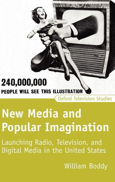 William Boddy | New Media And Popular Imagination | Buch | Englisch (2004)-image