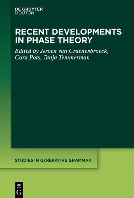 Cora Pots Recent Developments in Phase Theory (Paperback) (UK IMPORT)