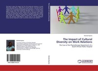 The Impact Of Cultural Diversity On Work Relations Brenda Nyama
