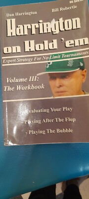Harrington On Hold Em Volume 3 The Workbook Expert Strategy  For No Limit...
