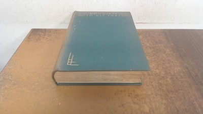 			Good bye to all that (the life and letters series no 22), Robert 		