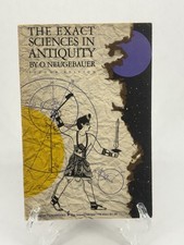 The Exact Sciences in Antiquity O Neugebauer ...