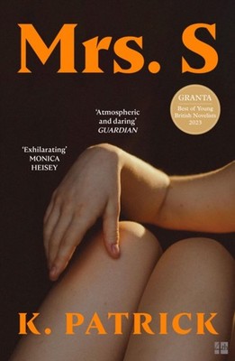 Mrs S by K Patrick (Paperback Book)