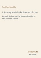 Ann Ward Radcliffe | A Journey Made In The Summer Of 1794 | Buch | Englisch