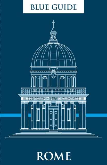 Blue Guide Rome by Alta Macadam (Paperback Book)
