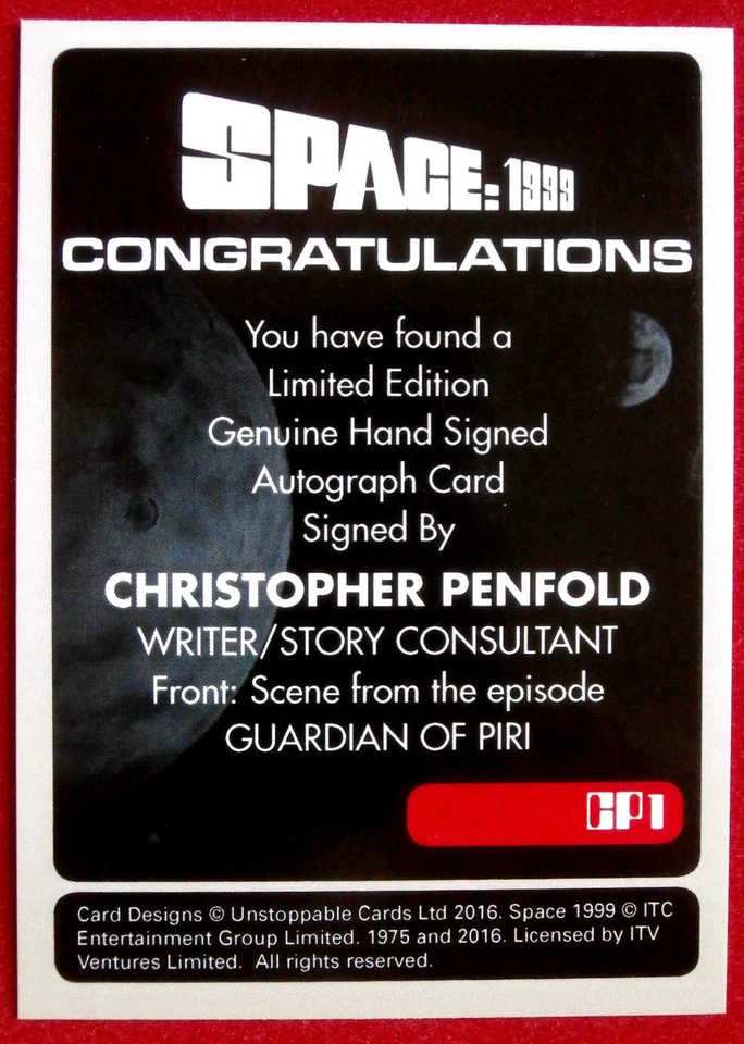 SPACE 1999 - CHRISTOPHER PENFOLD - Hand Signed LIMITED EDITION AUTOGRAPH CARD - Imagem 2 de 2