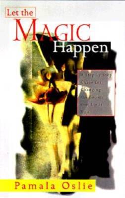 Make Your Dreams Come True: Simple Steps for Changing the Beliefs That Li - GOOD