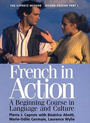 French in Action : A Beginning Course in Language and Culture Pie