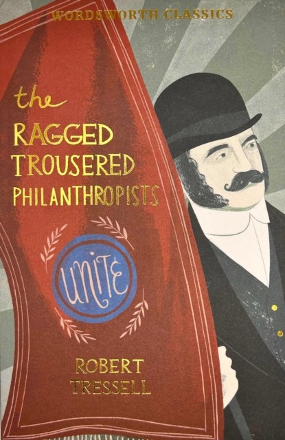 The Ragged Trousered Philanthropists by Robert Tressell (Paperback Book)