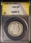 1908 50c Silver Barber Half-dollar G-6 ANACS # 7351585 + Bonus