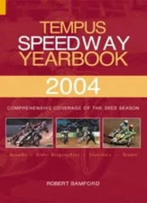 Tempus Speedway Yearbook 2004: Comprehensive Coverage of the 200