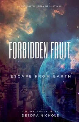 Deedra Nichole | Forbidden Fruit | Taschenbuch | Englisch (2020)