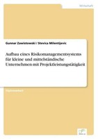 Aufbau Eines Risikomanagementsystems FüR Kleine Und MittelstäNdische Unternehmen