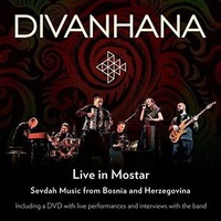 Audio Cd - Divanhana - Divanhana - Live In Mostar (Cd+Dvd) - Arc Music -D- Neu