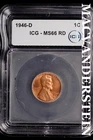 1946-D Lincoln Wheat Cent-ICG MS 66 RD Choice Gem BU No Reserve #SLL794