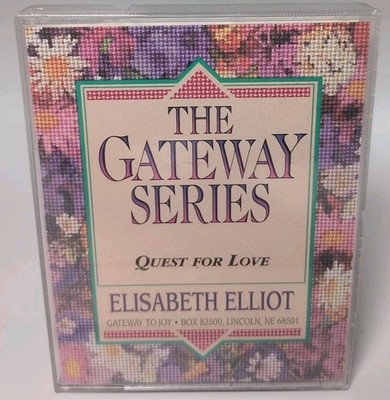 The Gateway Series Quest For Love Elisabeth Elliot Audio Cassette B490