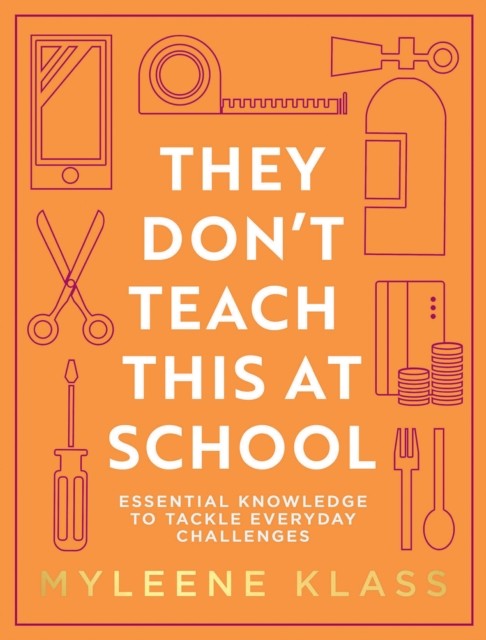 They Don’t Teach This at School by Myleene Klass (Hardback Book) - Image 11