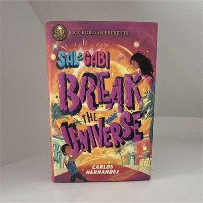 Rick Riordan Presents: Sal & Gabi Break the Universe (2019 HC)