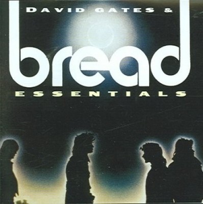 Bread And David Gates Essentials by Bread / Gates/ David [Compact Disc]