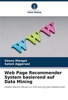 Veenu Mangat (U. A.) | Web Page Recommender System Basierend Auf Data Mining