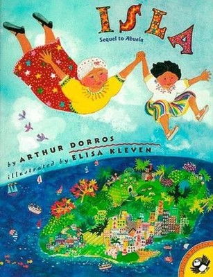 Isla by Arthur Dorros (English) Paperback Book