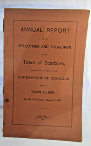 1897 ANNUAL REPORT FOR THE TOWN OF SCARBORO, MAINE