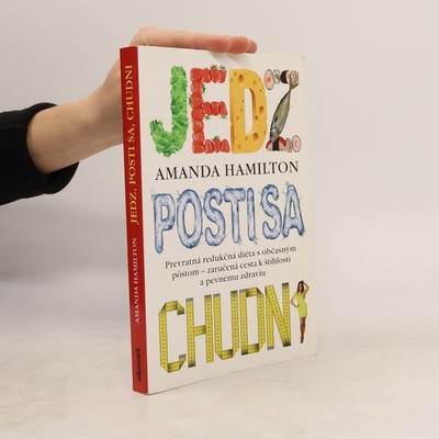 Jedz, posti sa, chudni  |  Amanda Hamilton